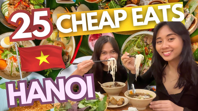2026 Hanoi Food Guide: 25 Budget Eats (w/ Prices) &bull; Best Restaurants & Cafes &bull; Vietnam Travel Vlog