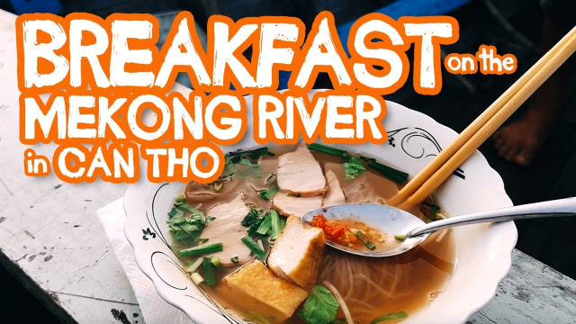 Breakfast on the MEKONG RIVER in Can Tho, Vietnam
