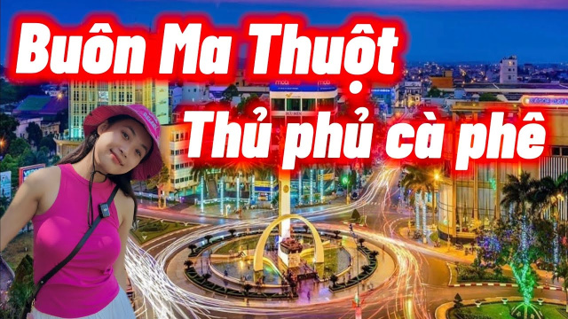 Top 7 địa điểm ở Bu&ocirc;n Ma Thuột m&agrave; bạn kh&ocirc;ng n&ecirc;n bỏ lỡ | Du lịch Bu&ocirc;n Ma Thuột Đắk Lắk