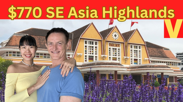 Retire Early $770 month cool mountain weather in Dalat Vietnam