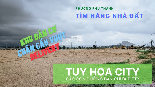 Th&agrave;nh Phố Tuy Ho&agrave;: Những Khu D&acirc;n Cư Đầy Tiềm Năng Cho Ph&aacute;t Triển Của Ph&uacute; Y&ecirc;n | HUY HOANGG