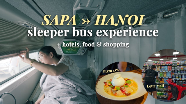 Sapa to Hanoi Sleeper Bus Experience | Last Day in Vietnam Vlog | KK Sapa Hotel & Hanoi Fiesta Hotel