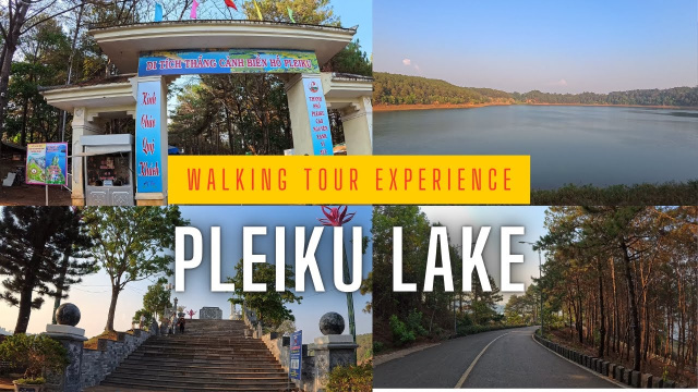 Experience walking tour of Pleiku Lake