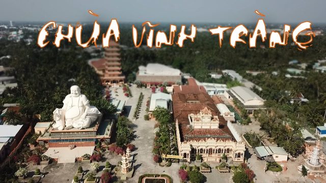 CH&Ugrave;A VĨNH TR&Agrave;NG - Mỹ Tho, Tiền Giang | Vinh Trang Pagoda - My Tho, Tien Giang
