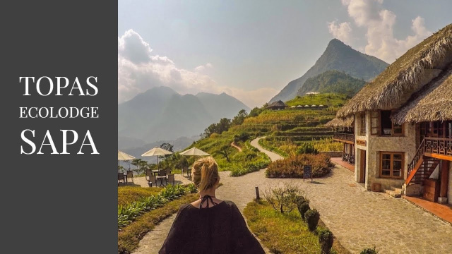Topas Ecolodge, Sapa Vietnam | A Breathtaking Mountain Escape