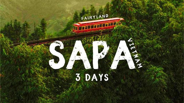 3 Days in Sapa Vietnam 2026 - What to do in Sapa Vietnam