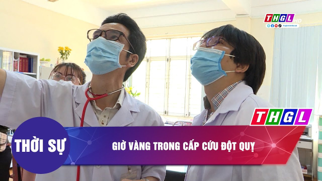 Giờ v&agrave;ng trong cấp cứu đột quỵ