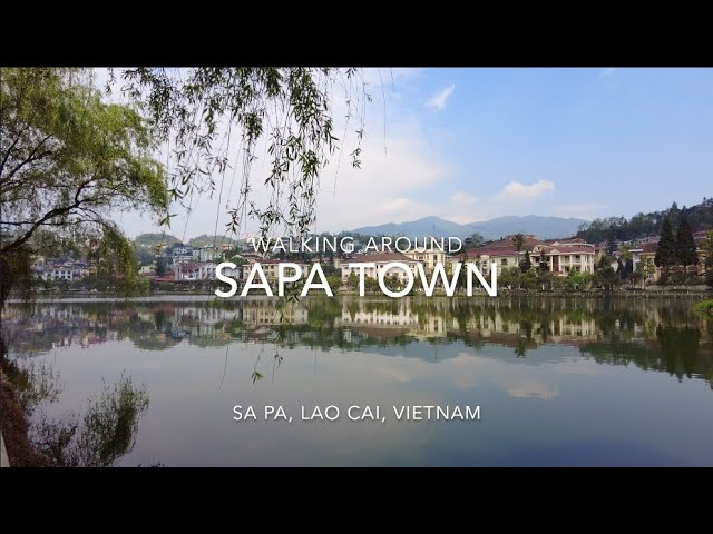 Self-Guided Walking Tour, Sapa : Discovering The Charm Of Vietnam's Mountain Town (April, 2023)