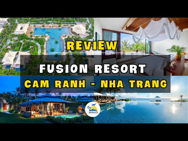 Review Fusion Resort Cam Ranh: d&agrave;nh cho ai v&agrave; ai th&igrave; kh&ocirc;ng n&ecirc;n ở? #fusionresortcamranh