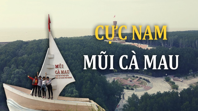 Thăm miền Đất mũi C&agrave; Mau - nơi Cực Nam của Tổ quốc | Alexplores