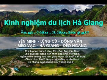 Kinh nghiệm du lịch H&agrave; Giang - Ăn g&igrave;, Ở đ&acirc;u, Lưu &yacute; những g&igrave;