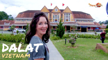 Dalat | Vietnam's Enchanting Highland City of Dalat