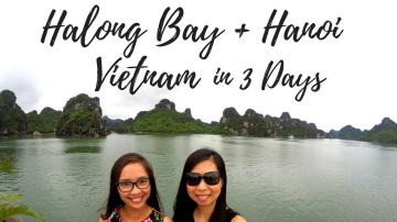 HALONG BAY CRUISE & HANOI CITY TOUR in 3 DAYS (Vietnam Travel Guide 3 days & 2 nights)