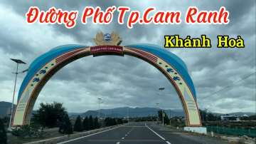 Review: Đường Phố Tp.Cam Ranh (Streets of Cam Ranh City) I Tp.Cam Ranh I Kh&aacute;nh Ho&agrave; I Thang Vu
