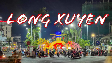 Long Xuyen: miasto drugiego prezydenta Wietnamu