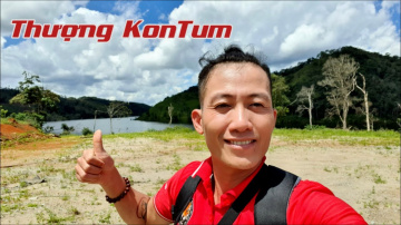 N&uacute;i rừng T&acirc;y Nguy&ecirc;n Tập 1 - Dạo quanh v&ograve;ng hồ Kon Tum