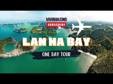 Lan Ha Bay one day tour from Tuan Chau (Halong) or Cat Ba island [ Review & Experience  ]