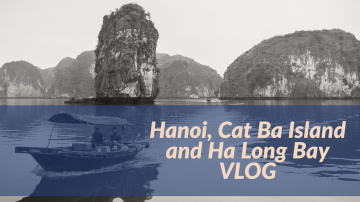 Must-See places in Hanoi and Cat Ba Island (Vietnam)
