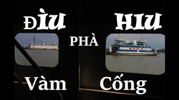 Bến ph&agrave; V&agrave;m Cống buồn hiu hắt/Kh&aacute;m ph&aacute; miền T&acirc;y