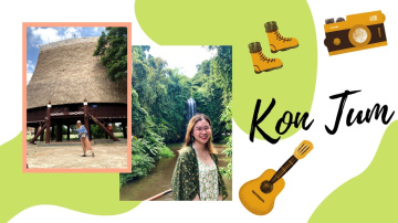 Chơi g&igrave;, ăn g&igrave; ở Kon Tum