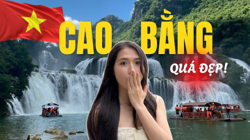 Cao Bằng nơi khiến m&igrave;nh muốn quay lại nhiều lần nữa |3N2Đ c&ugrave;ng người bản địa: đẹp, rẻ, chill |Thu An