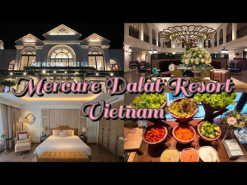 Mercure Dalat Resort, Vietnam