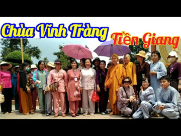 Ch&ugrave;a cổ Vĩnh Tr&agrave;ng - Mỹ Tho -Tiền Giang 2023