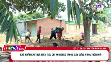 Kh&oacute; khăn khi thực hiện ti&ecirc;u ch&iacute; hộ ngh&egrave;o trong x&acirc;y dựng n&ocirc;ng th&ocirc;n mới