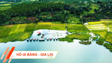DẠO CHƠI MỘT V&Ograve;NG HỒ IA BĂNG - GIA LAI | DU LỊCH GIA LAI - VĂN H&Oacute;A CON NGƯỜI GIA LAI