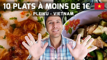 Pleiku au Vietnam - 10 Plats streetfood &agrave; moins de 1&euro;